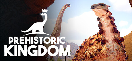 史前王国 PREHISTORIC KINGDOM V1.1.533 官方中文 解压即撸【5G】【网盘下载链接】