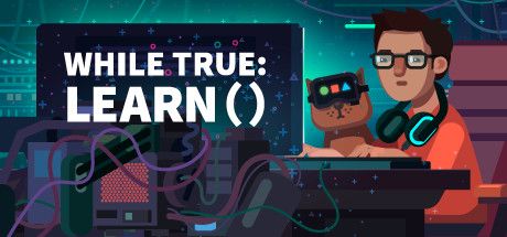 WHILE TRUE: LEARN() BUILD.12719394 最新中文学习版 单机游戏 游戏下载【216M】【网盘下载链接】