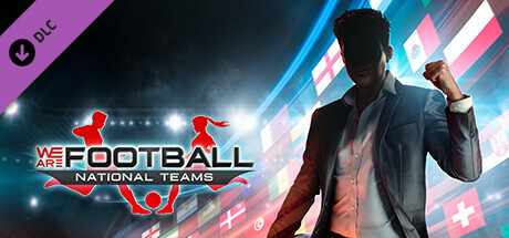 我们是足球队 WE ARE FOOTBALL - NATIONAL TEAMS V1.21官方中文 GOG安装版【网盘下载链接】