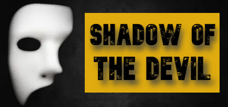 恶魔的影子 SHADOW OF THE DEVIL 官方中文 ISO安装版【网盘下载链接】