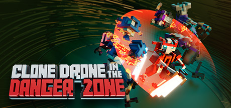 机器人角斗场 CLONE DRONE IN THE DANGER ZONE V1.5.0.18 官方中文 解压即撸【945M】【网盘下载链接】