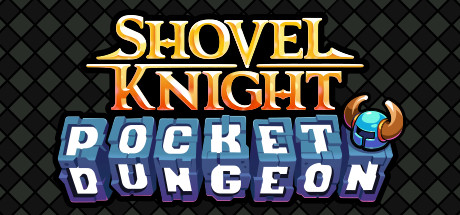 铲子骑士：口袋地牢 SHOVEL KNIGHT POCKET DUNGEON V2.01 官方中文【网盘下载链接】