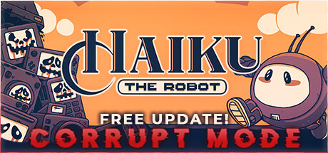 机器人海酷 HAIKU, THE ROBOT BUILD.11380549 最新中文学习版 单机游戏 游戏下载 解压即撸【网盘下载链接】